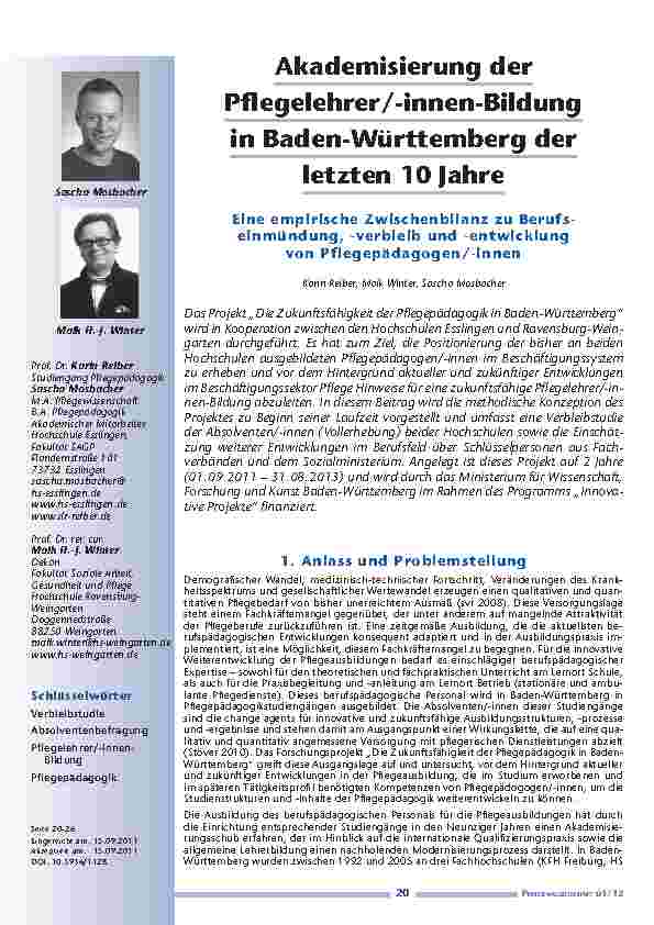 Akademisierung der Pflegelehrer/-innen-Bildung in Baden-Württemberg der letzten 10 Jahre – Eine empirische Zwischenbilanz zu Berufseinmündung, -verbleib und -entwicklung von Pflegepädagogen/-innen