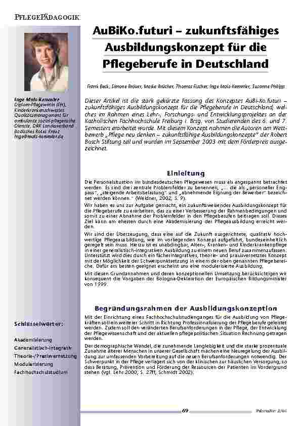 AuBiKo. futuri – zukunftsfähigesAusbildungskonzept für diePflegeberufe in Deutschland