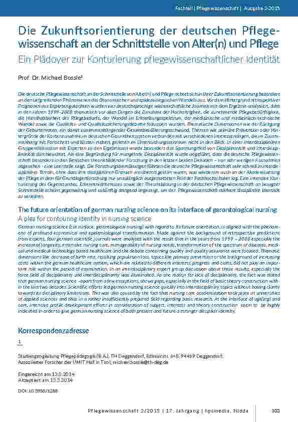 Die Zukunftsorientierung der deutschen Pflegewissenschaft an der Schnittstelle von Alter(n) und Pflege. Ein Plädoyer zur Konturierung pflegewissenschaftlicher Identität