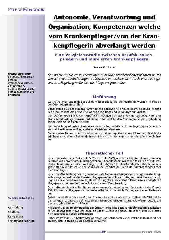 Autonomie, Verantwortung undOrganisation, Kompetenzen welchevom Krankenpfleger/von der Krankenpflegerin abverlangt werden