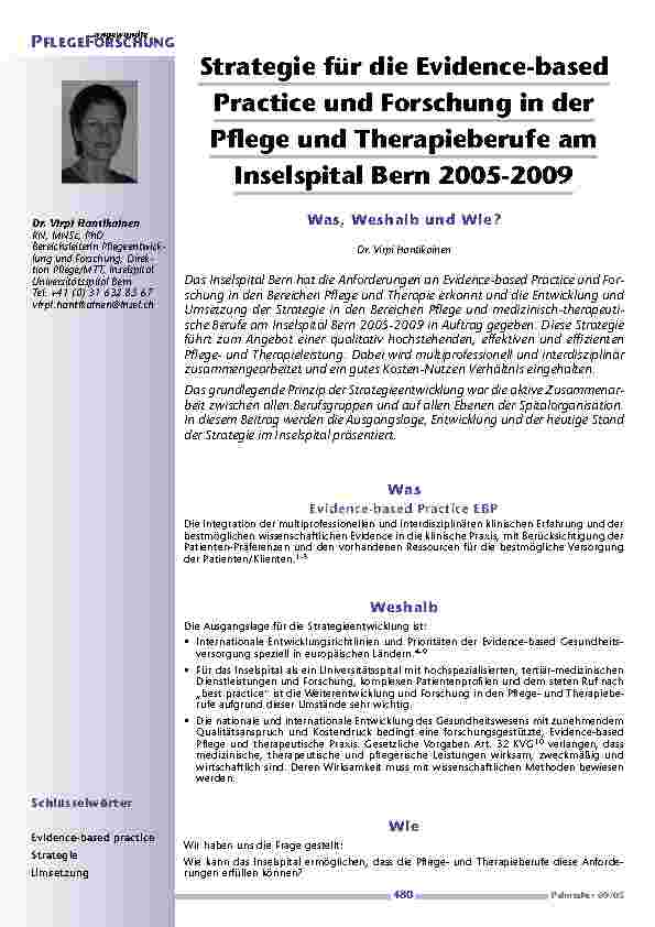 [doc_200542] Strategie für die Evidence-basedPractice und Forschung in der Pflege und Therapieberufe am Inselspital Bern 2005-2009