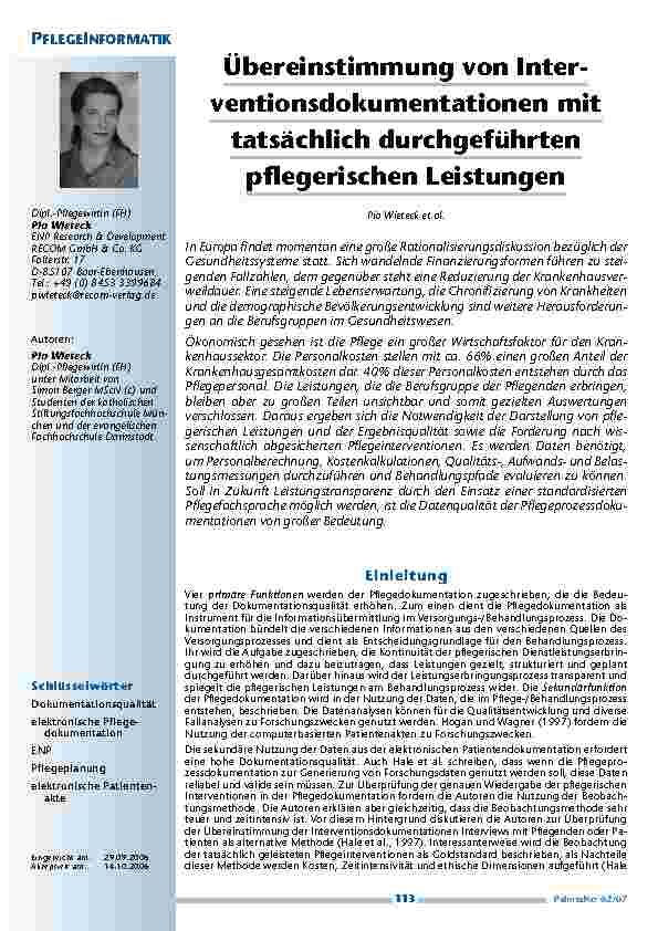 [doc_200414] Übereinstimmung von Interventionsdokumentationen mittatsächlich durchgeführtenpflegerischen Leistungen