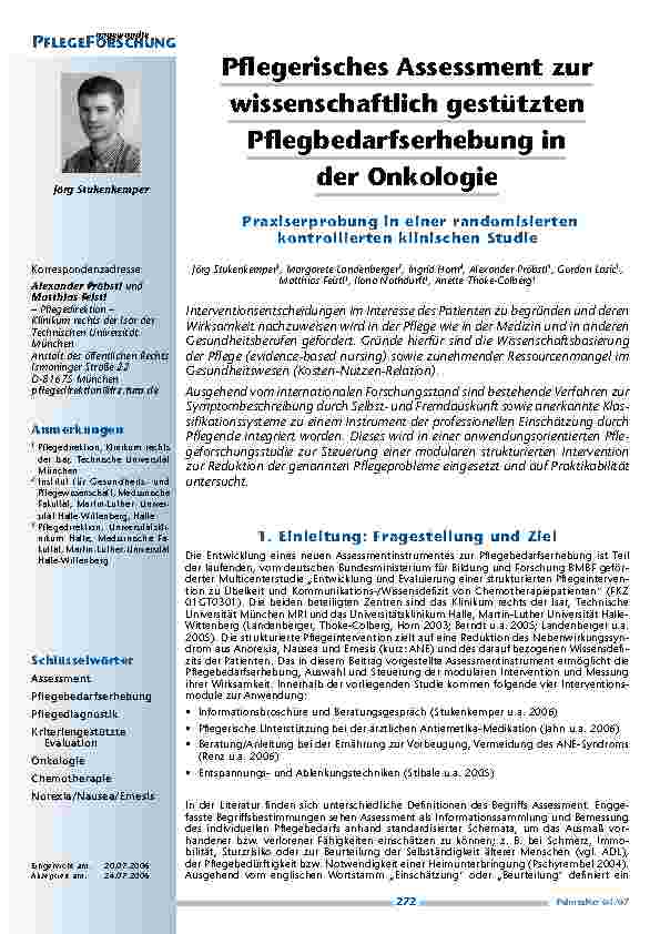 Pflegerisches Assessment zurwissenschaftlich gestütztenPflegbedarfserhebung inder Onkologie. Praxiserprobung in einer randomisiertenkontrollierten klinischen Studie