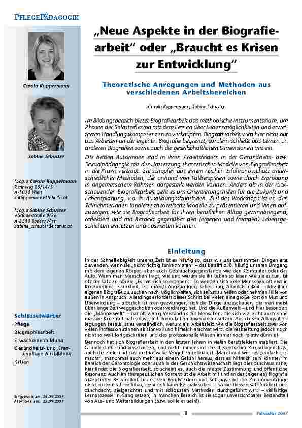 „Neue Aspekte in der Biografiearbeit“ oder „Braucht es Krisen zur Entwicklung“Theoretische Anregungen und Methoden ausverschiedenen Arbeitsbereichen