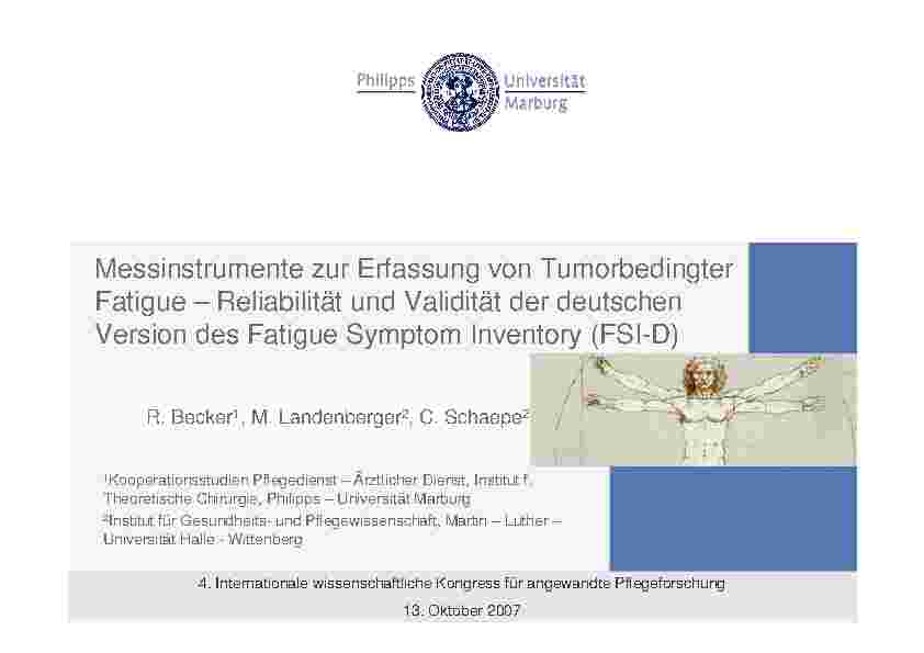 [doc_200286] Messinstrumente zur Erfassung von Tumorbedingter Fatigue – Reliabilität und Validität der deutschen Version des Fatigue Symptom Inventory (FSI-D)