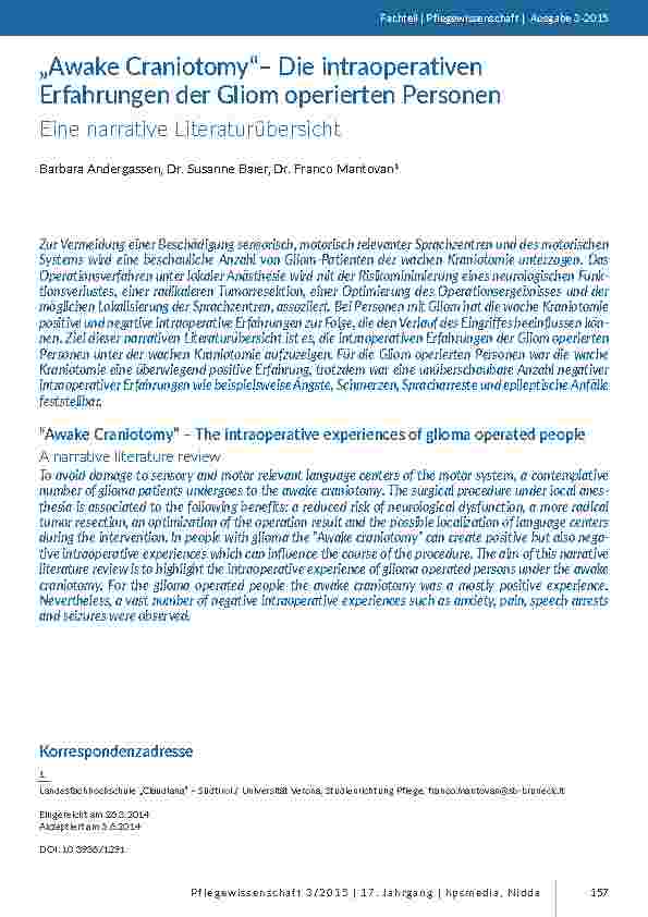 [doc_200278] „Awake Craniotomy“– Die intraoperativen Erfahrungen der Gliom operierten Personen.rEine narrative Literaturübersicht
