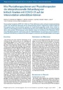 Wie Physiotherapeutinnen und Physiotherapeuten die interprofessionelle Behandlung von kritisch Kranken mit COVID-19 auf der Intensivstation unterstützen können.