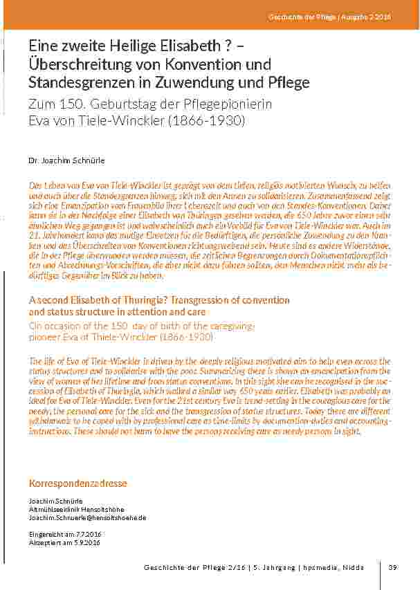 [doc_203099] Eine zweite Heilige Elisabeth ? – Überschreitung von Konvention und Standesgrenzen in Zuwendung und Pflege. Zum 150. Geburtstag der Pflegepionierin Eva von Tiele-Winckler (1866-1930)
