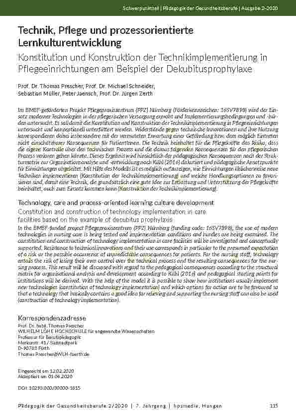 [doc_203786] Technik, Pflege und prozessorientierte Lernkulturentwicklung: Konstitution und Konstruktion der Technikimplementierung in Pflegeeinrichtungen am Beispiel der Dekubitusprophylaxe.