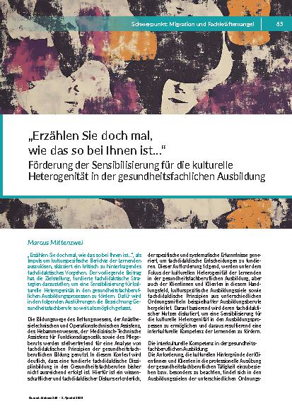 [doc_349696] „Erzählen Sie doch mal, wie das so bei Ihnen ist…“ Förderung der Sensibilisierung für die kulturelle Heterogenität in der gesundheitsfachlichen Ausbildung