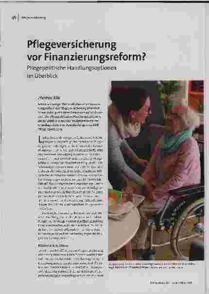 [doc_193648] Pflegeversicherung vor Finanzierungsreform? Pflegepolitische Handlungsoptionen im Überblick
