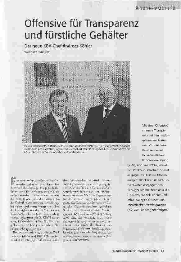 Offensive für Transparenz und fürstliche GehälterDer neue KBV-Chef Andreas Köhler