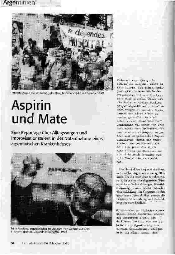 Aspirin und Mate Eine Reportage über Alltagssorgen und Iimprovisationstalent in der Notaufnahme eines argentinischen Krankenhauses