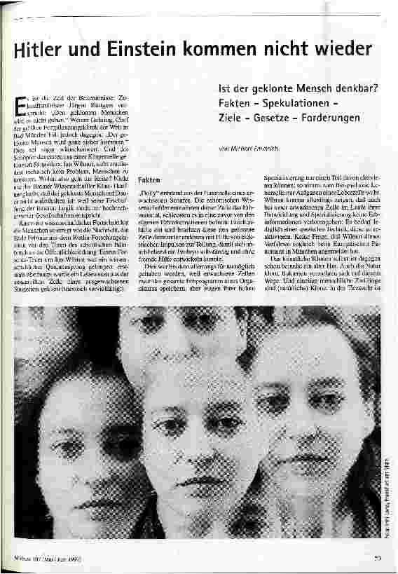 Hitler und Einstein kommen nicht wieder Ist der geklonte Mensch denkbar? Fakten - Spekulationen - Ziele - Gesetze - Forderungen