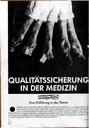 Qualitätssicherung in der Medizin Einführung in das Thema