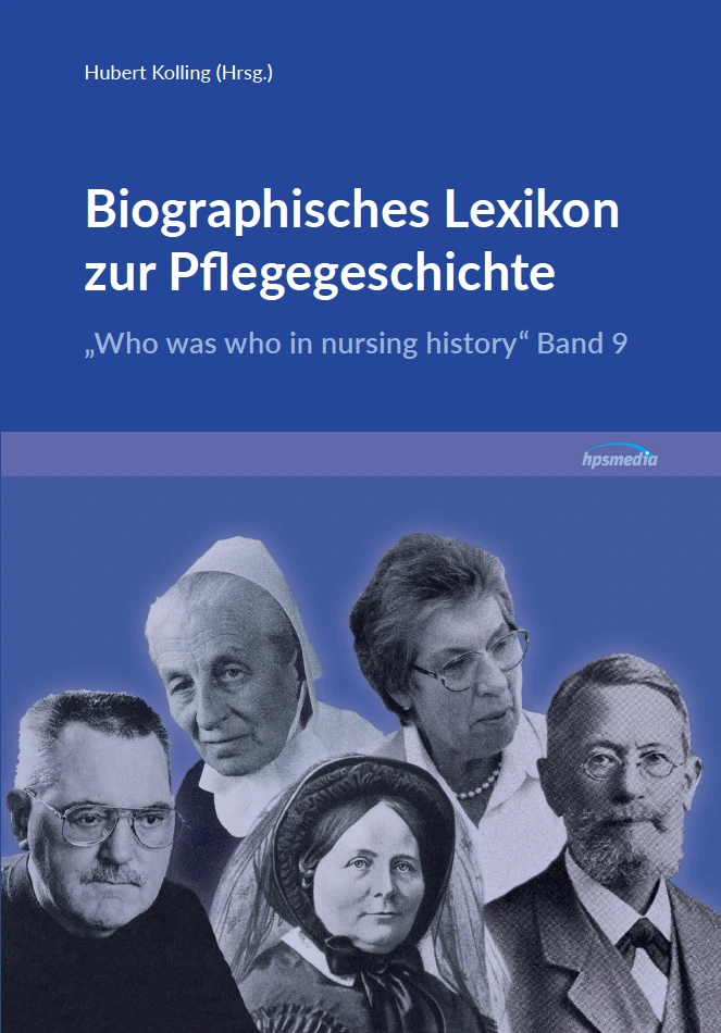 Biographisches Lexikon zur Pflegegeschichte, Band 11