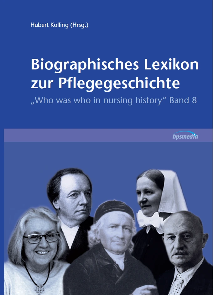 Biographisches Lexikon zur Pflegegeschichte, Band 11