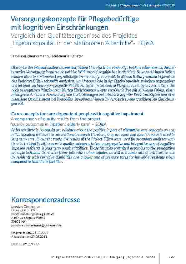 [doc_201702] Versorgungskonzepte für Pflegebedürftige mit kognitiven Einschränkungen. Vergleich der Qualitätsergebnisse des Projektes „Ergebnisqualität in der stationären Altenhilfe“- EQisA