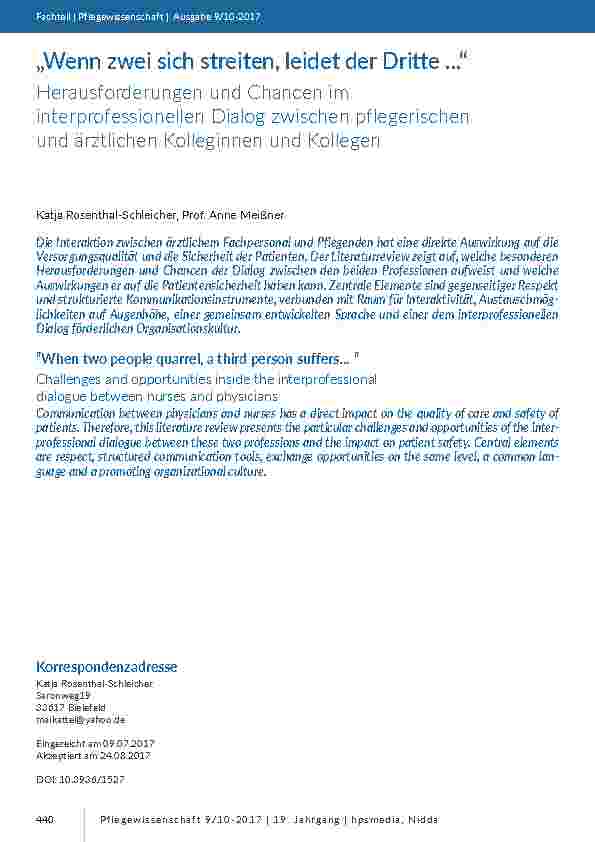 [doc_201631] „Wenn zwei sich streiten, leidet der Dritte ...“. Herausforderungen und Chancen im interprofessionellen Dialog zwischen pflegerischen und ärztlichen Kolleginnen und Kollegen