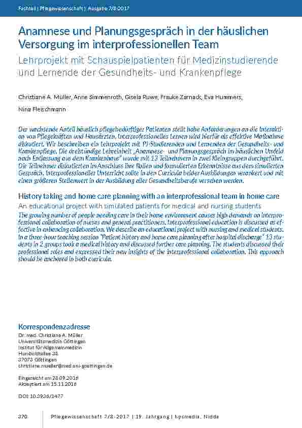 [doc_201618] Anamnese und Planungsgespräch in der häuslichen Versorgung im interprofessionellen Team. Lehrprojekt mit Schauspielpatienten für Medizinstudierende und Lernende der Gesundheitsund Krankenpflege